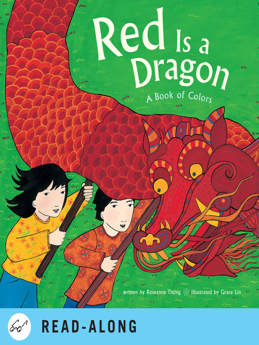 Title details for Red Is a Dragon by Roseanne Thong - Available